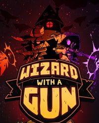 Постер к игре Wizard with a Gun